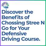 Discover the Benefits of Choosing Steer N Go for Your Defensive Driving Course