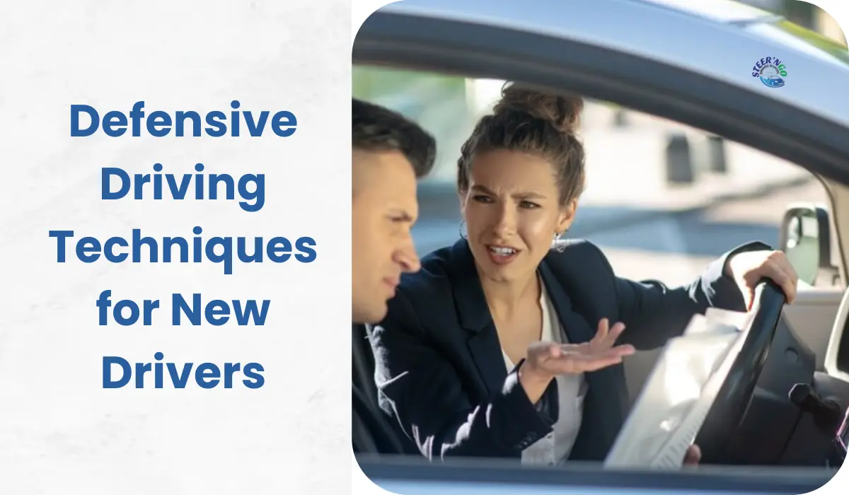 Defensive Driving Techniques for New Drivers