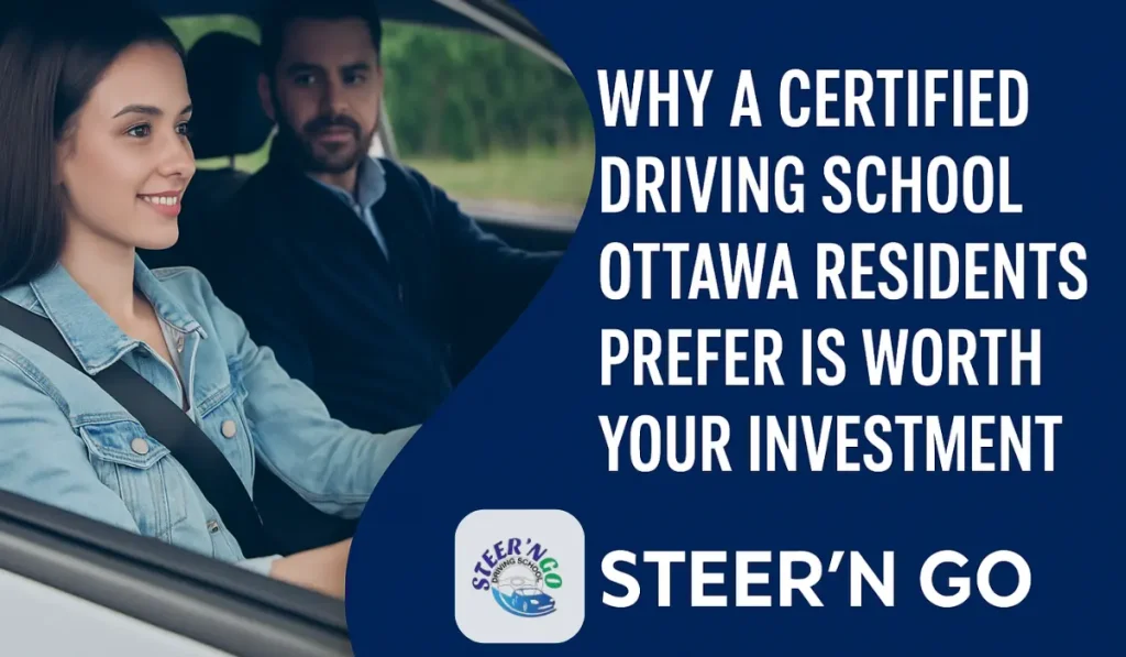 Certified Driving School Ottawa Residents